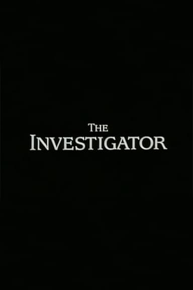 The Investigator