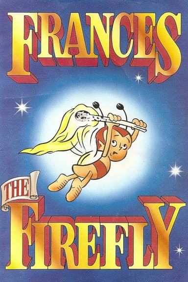 Frances the Firefly