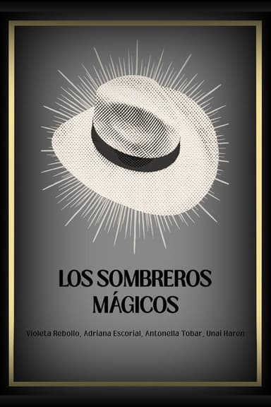 Los sombreros mágicos