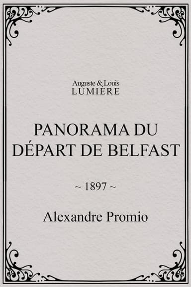 Panorama du départ de Belfast