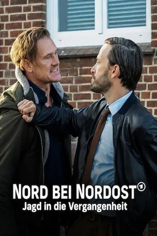 Nord bei Nordost - Jagd in die Vergangenheit