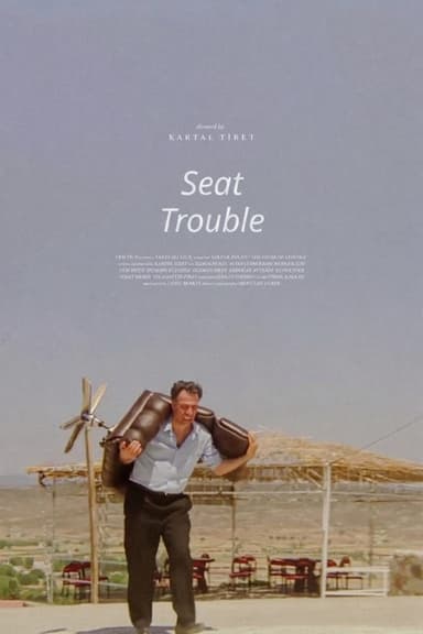 Seat Trouble
