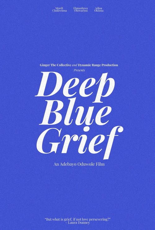 Deep Blue Grief
