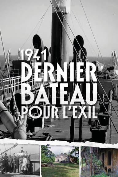 1941, dernier bateau pour l'exil