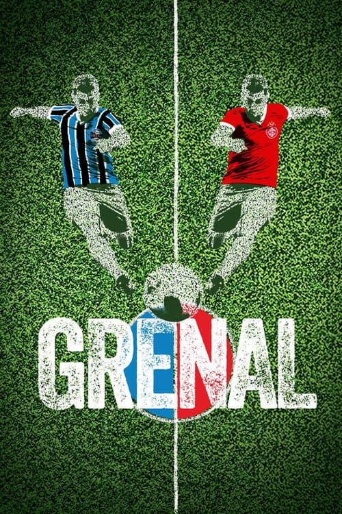 Grenal: O Maior Clássico das Américas