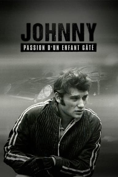 Johnny, passion d'un enfant gâté