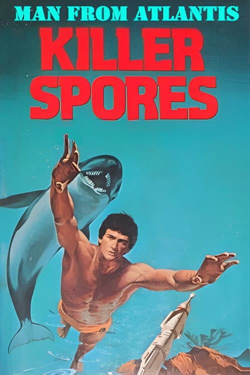 Man from Atlantis III: Killer Spores