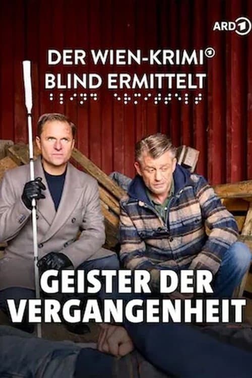 Blind ermittelt – Geister der Vergangenheit