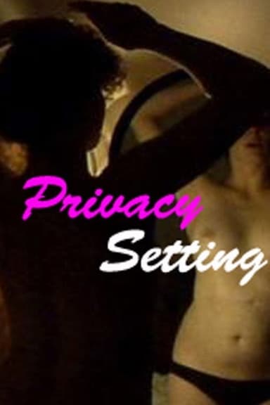 Privacy Settings