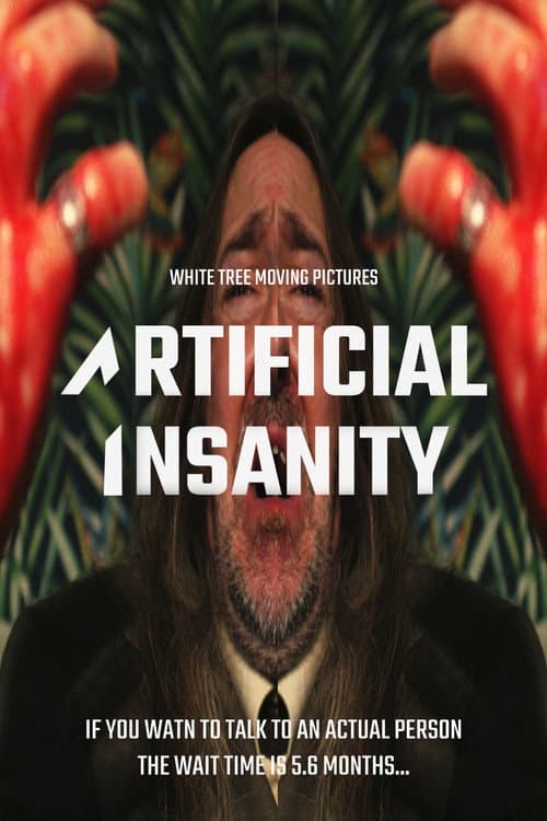 Artificial Insanity