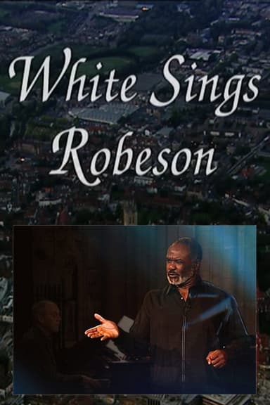 White Sings Robeson