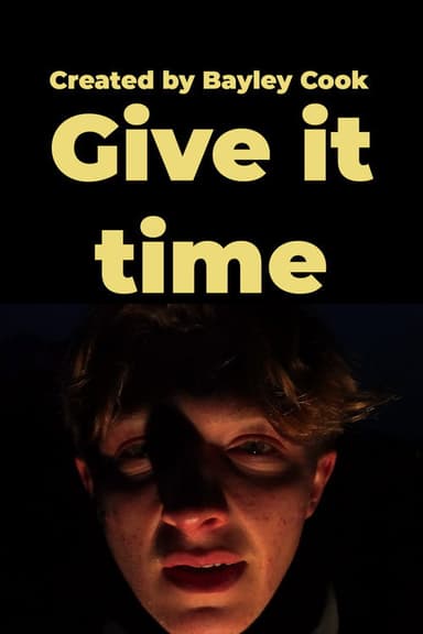 Give it time