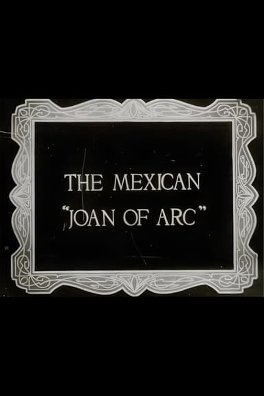 The Mexican Joan of Arc