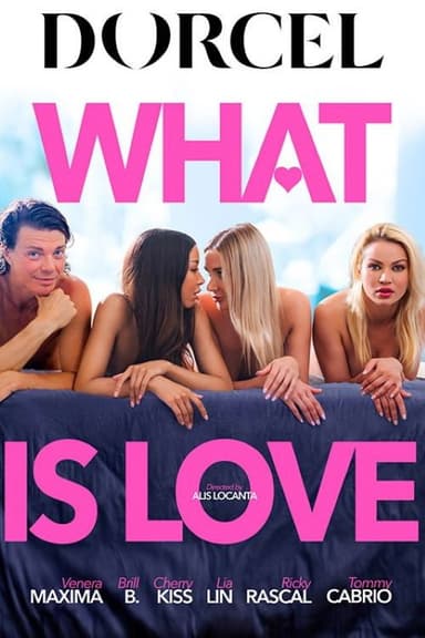 What Is Love