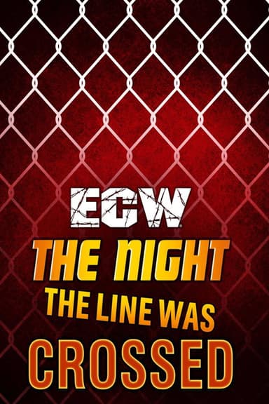 ECW The Night The Line Was Crossed 1994