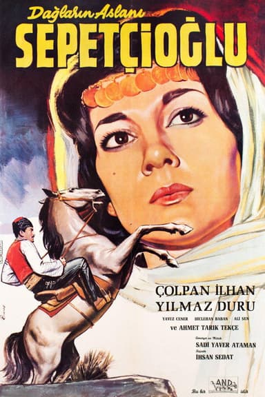 Dağların Aslanı Sepetçioğlu