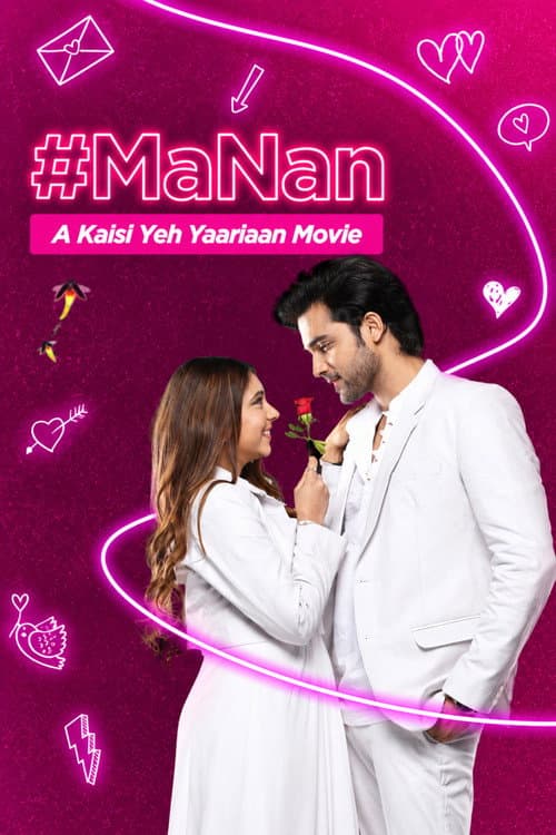 #MaNan - A Kaisi Yeh Yaarian Movie