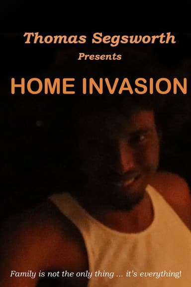 Home Invasion