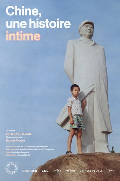 Chine, une histoire intime