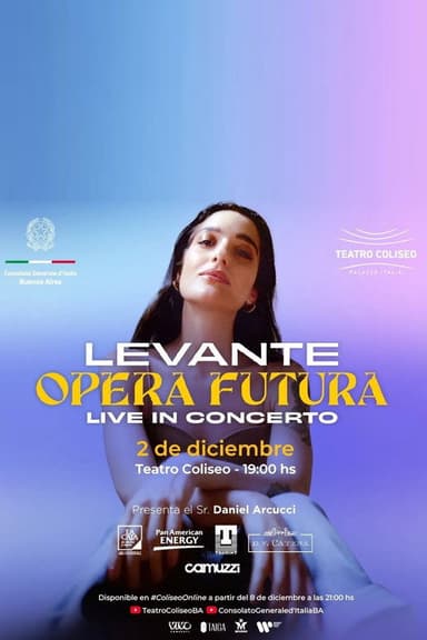 Levante: Opera Futura - Live In Concert