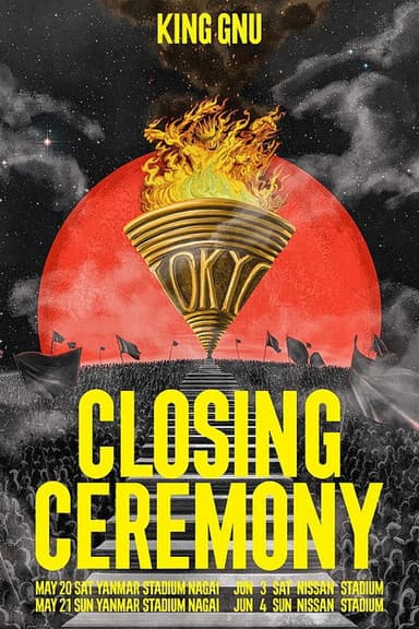King Gnu Stadium Live Tour 2023 CLOSING CEREMONY