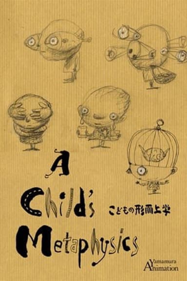 A Child's Metaphysics