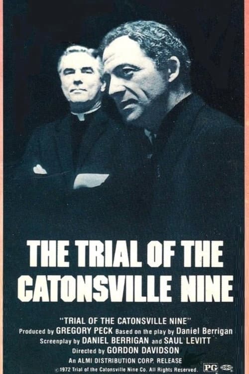 The Trial of the Catonsville Nine