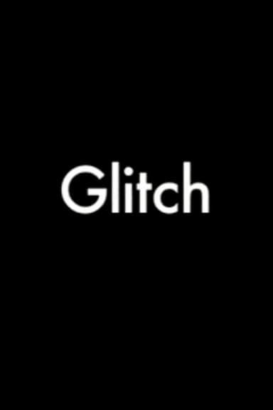 Glitch