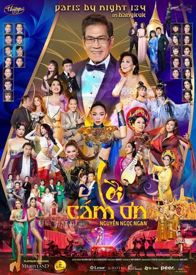 Paris by Night 134: In Bangkok - Nguyễn Ngọc Ngạn: Lời Cảm Ơn