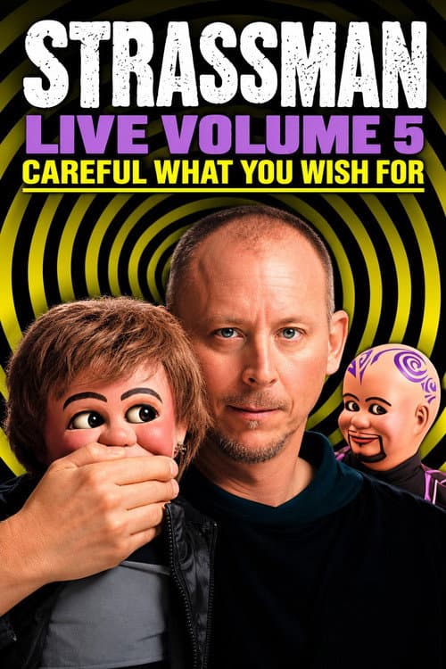 David Strassman: Careful What You Wish For