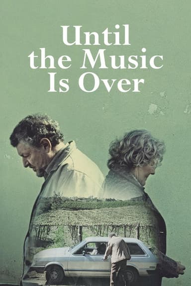 Until the Music Is Over