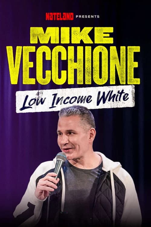 Mike Vecchione: Low Income White