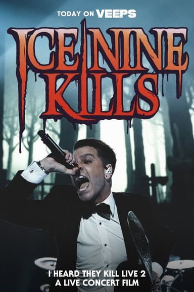 Ice Nine Kills - I Heard They Kill Live 2