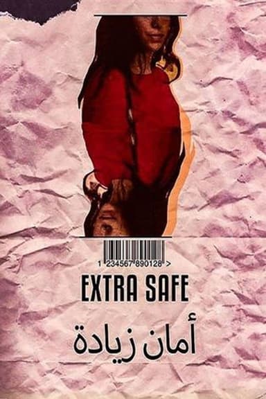 Extra Safe