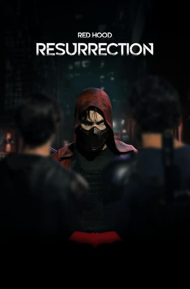 Red Hood: Resurrection