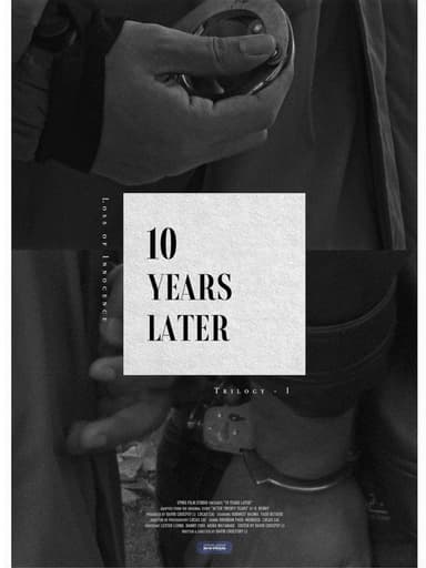 10 Years Later