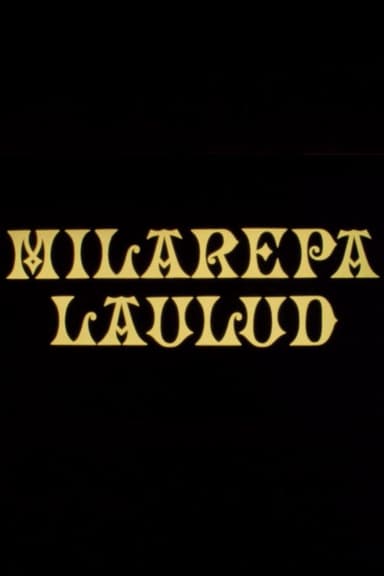 Milarepa laulud