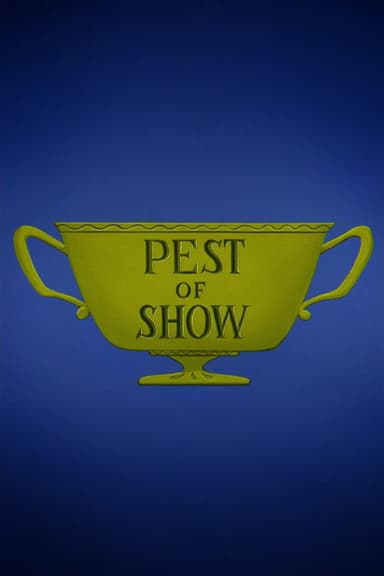 Pest of Show