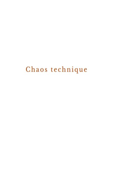 Technical chaos
