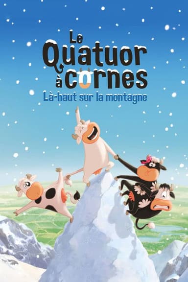 Le Quatuor à cornes : Là-haut sur la montagne