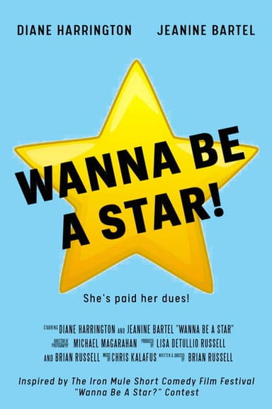 WANNA BE A STAR!