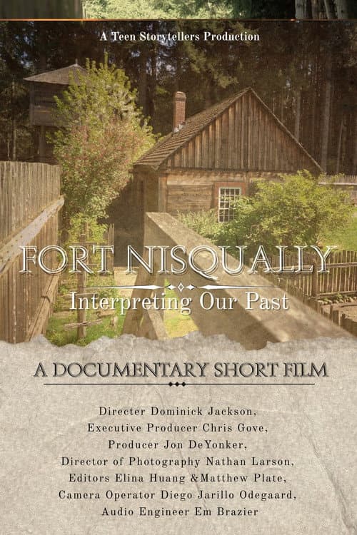 Fort Nisqually, Interpreting our past
