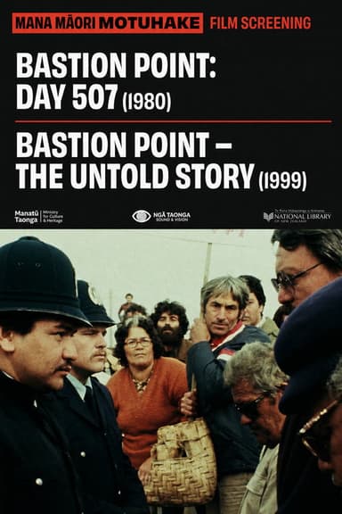 Bastion Point: The Untold Story