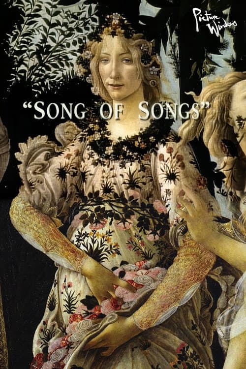 Picture Windows: Song of Songs