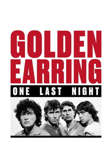 Golden Earring - One Last Night