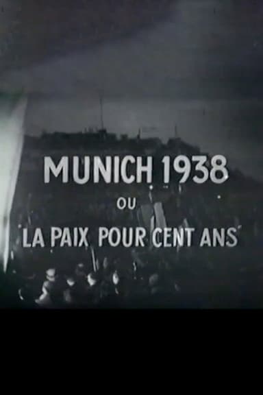Munich, or Peace in Our Time
