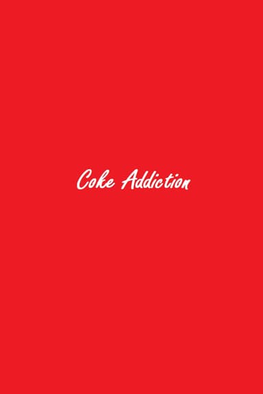 Coke Addiction