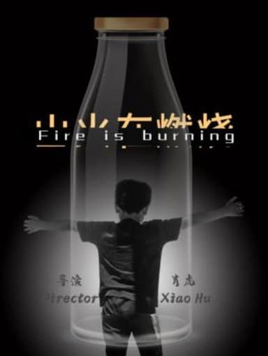 Fire is Burning