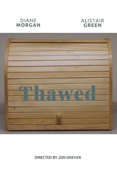 Thawed