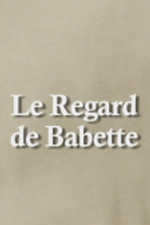 Through Babette's Eyes